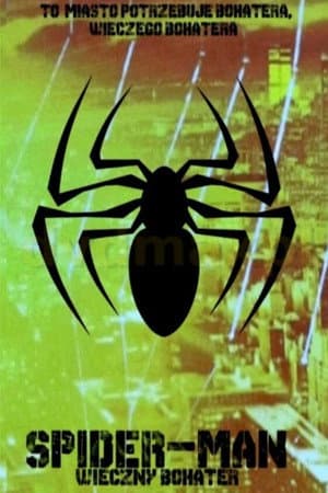 Spider-man: Wieczny Bohater
