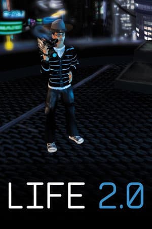 Life 2.0