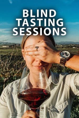 Blind Tasting Sessions