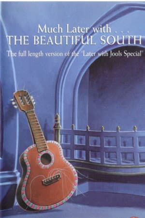 Later Presents... The Beautiful South in Concert
