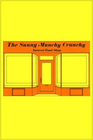 The Sunny Munchy Crunchy Natural Food Shop