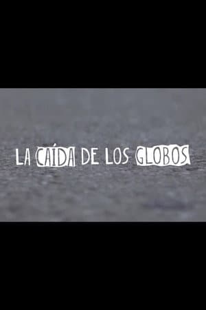 La Caída de los Globos