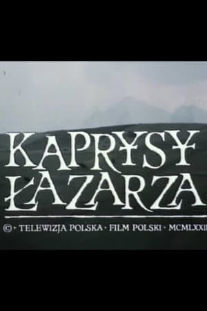 Lazarus' Whims