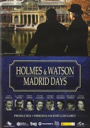 Holmes & Watson: Madrid Days