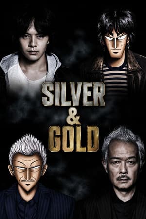 Silver and Gold