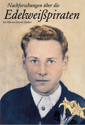 Nachforschungen über die Edelweißpiraten