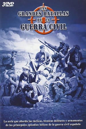 Las Grandes Batallas de la Guerra Civil Española