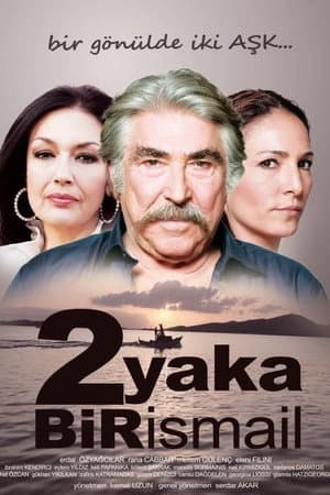 2 Yaka Bir İsmail