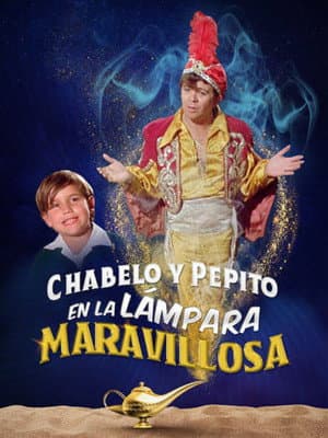 Chabelo Y Pepito en La Lampara Maravillosa