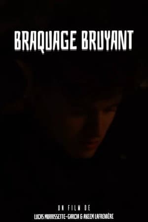 Braquage Bruyant