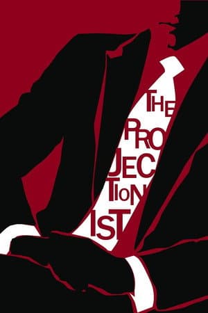 The Projectionist