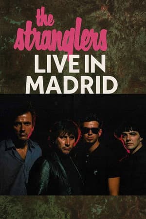 The Stranglers - Live in Madrid