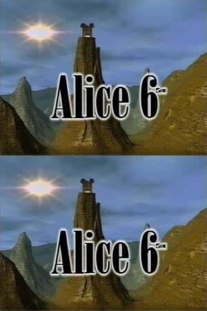 Alice 6
