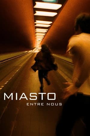 Miasto Between Us