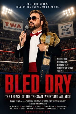 Bled Dry: The Legacy of the Tri-State Wrestling Alliance