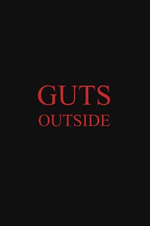 Guts Outside