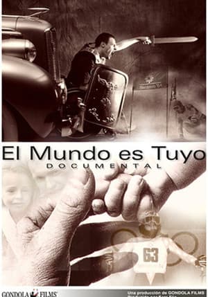 El mundo es tuyo