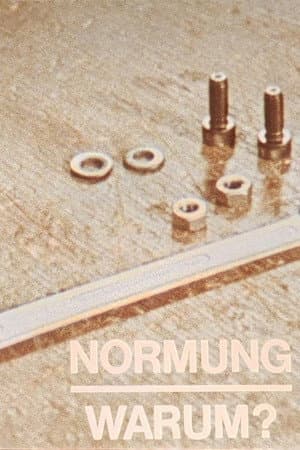 Normung - warum?
