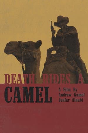 Death Rides A Camel
