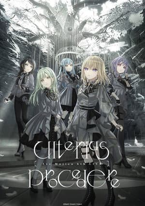 Ave Mujica 6th LIVE「Ulterius Procedere」