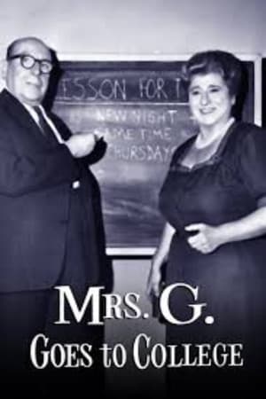 Mrs. G. Goes to College
