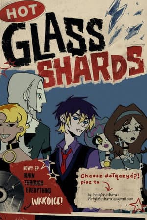 Hot Glass Shards