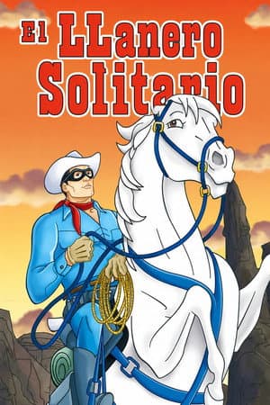 Las Aventuras del Llanero Solitario