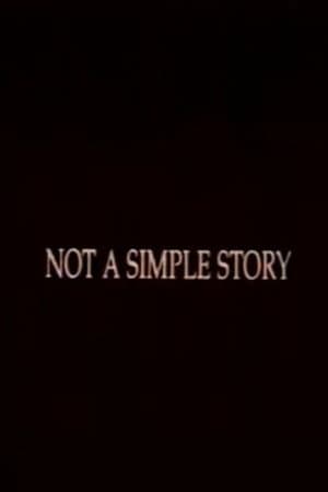 Not A Simple Story; Out in Silence
