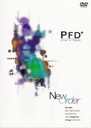 New Order: Pumped Full of Drugs - Live in Tokyo