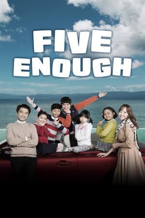 Five Enough