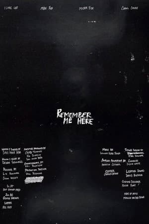Remember Me Here