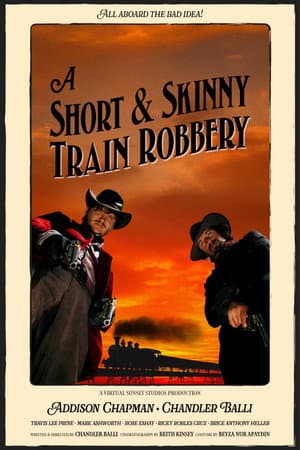 A Short and Skinny Train Robbery