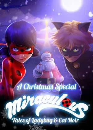 Miraculous : Tales of Ladybug & Cat Noir Pire Noël
