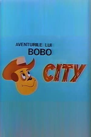 Aventurile lui Bobo: City