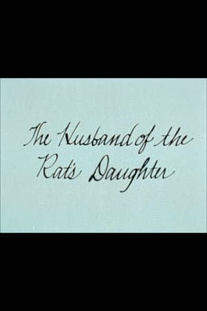The Husband of the Rat's Daughter