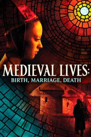 Medieval Lives: Birth, Marriage, Death