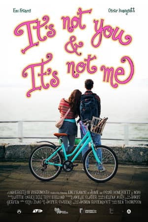 It's Not You & It's Not Me