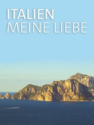 Italien, meine Liebe