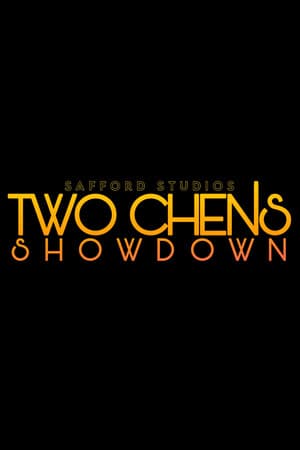 Two Chens: Showdown