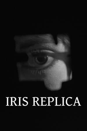 Iris Replica