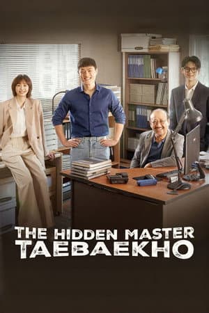 The Hidden Master: Tae Baek Ho
