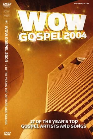 WOW Gospel 2004