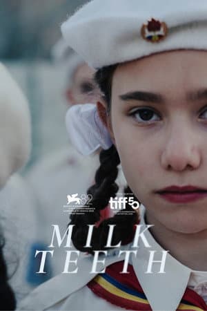 Milk Teeth