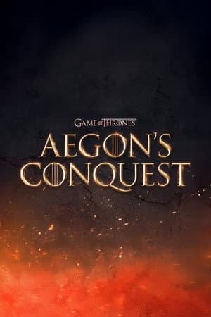 Game of Thrones: Aegon's Conquest