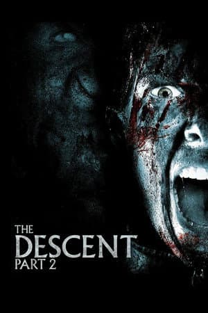 The Descent: Part 2