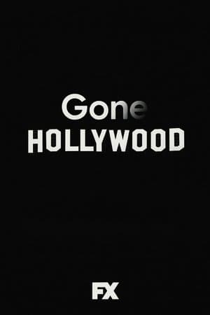 Gone Hollywood