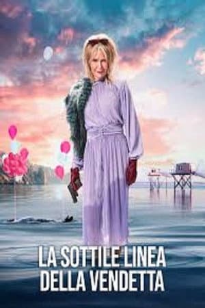 La sottile linea della vendetta