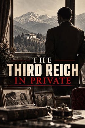 The Third Reich: In Private