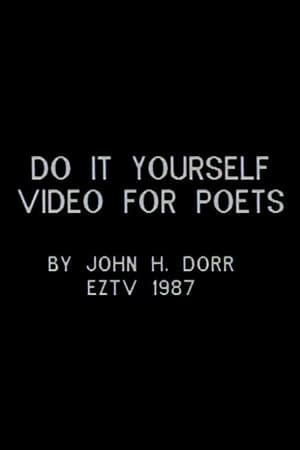 Do It Yourself Video for Poets