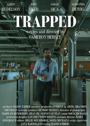 Trapped